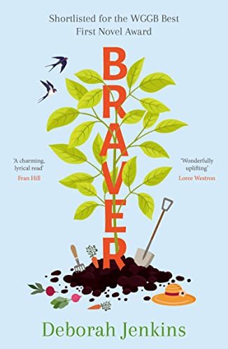 Braver by Deborah Jenkins