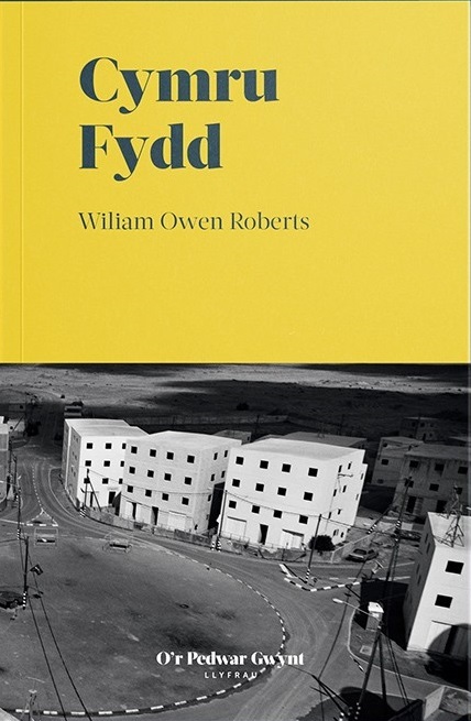 Cymru Fydd by Wiliam Owen Roberts.