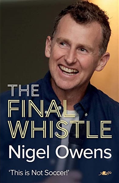 Final Whistle by Nigel Owens.