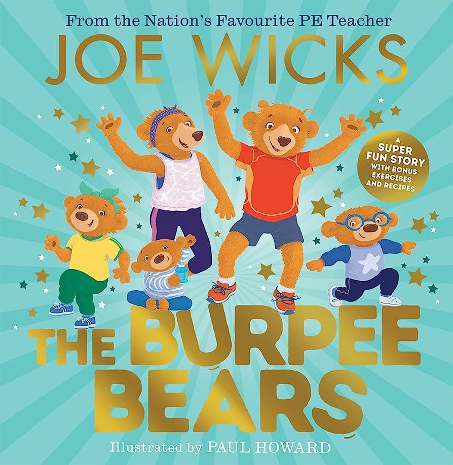 The Burpee Bears by Joe Wicks.