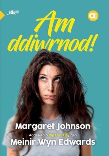 Am Ddiwrnod by Margaret Johnson with Meinir Wyn Edwards
