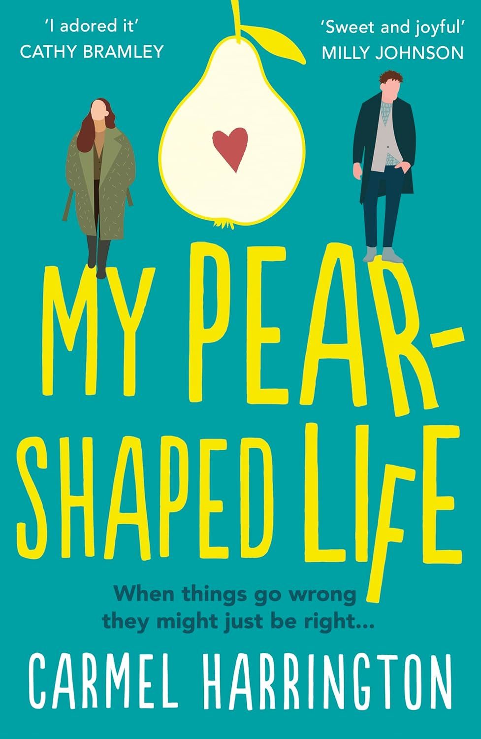 My Pear-shaped life by Carmel Harrington